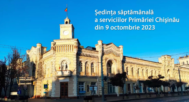 Ședința operativă a serviciilor municipale din 9 octombrie 2023